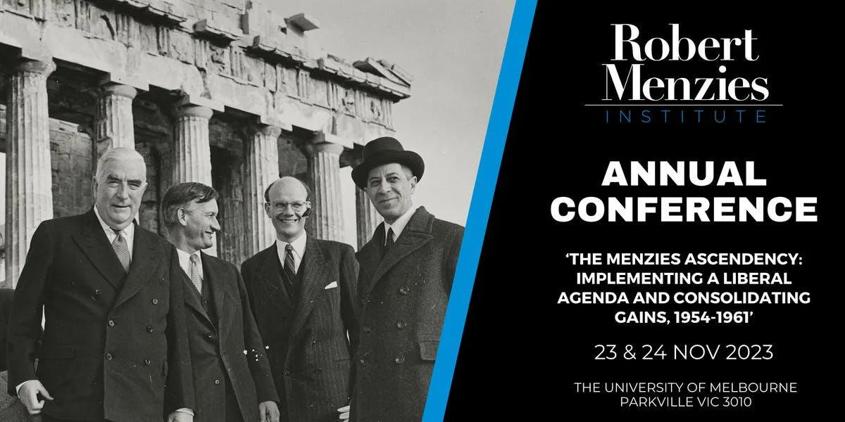 Robert Menzies Institute | Annual Conference 2023