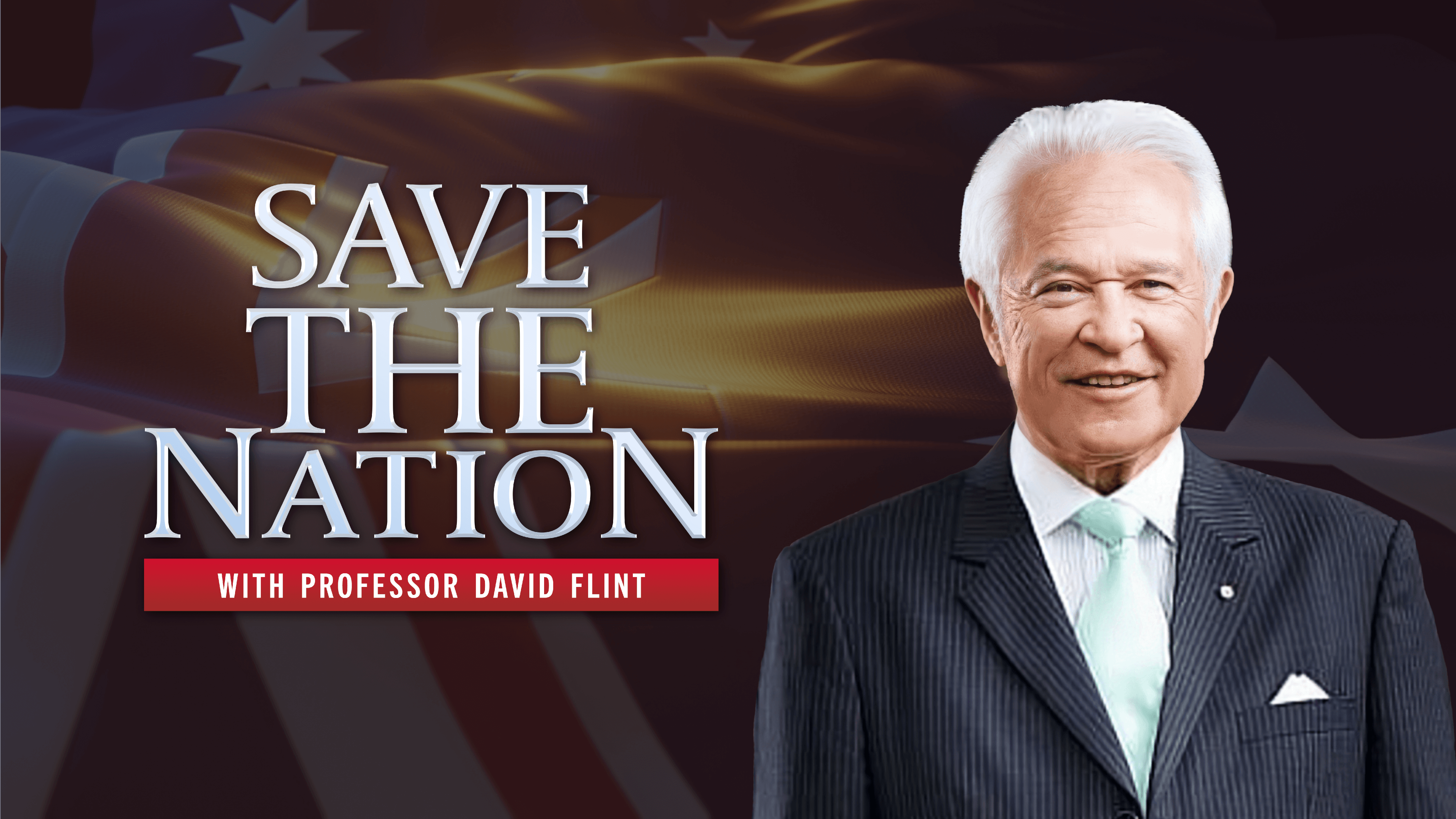 Save The Nation with Prof. David Flint